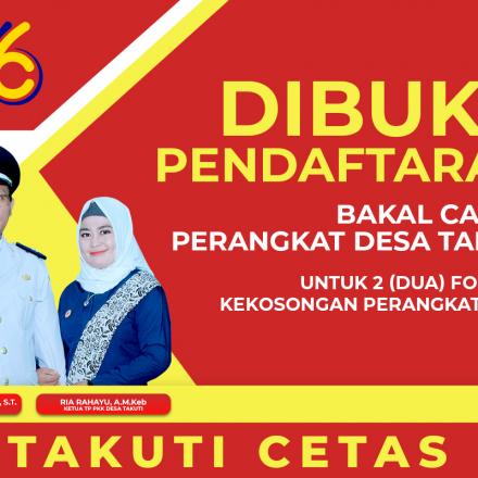 Resmi Dibuka Pendaftaran Calon Perangkat Desa Takuti Tahun 2023